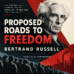 Proposed Roads to Freedom