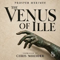 THE VENUS OF ILLE