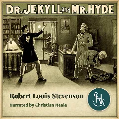 The Strange Case of Dr. Jekyll and Mr. Hyde