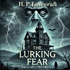 The Lurking Fear