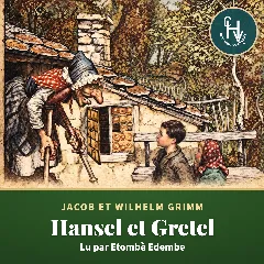 Hansel et Gretel