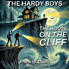 The Hardy Boys - House on the Cliff