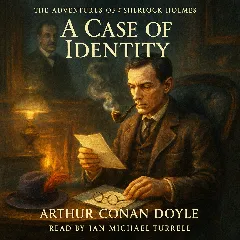 The Adventures of Sherlock Holmes - A Case of Identity