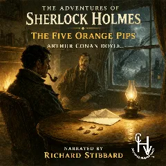 The Adventures of Sherlock Holmes - The Five Orange Pips