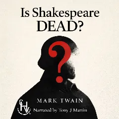 Is Shakespeare Dead?