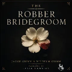 The Robber Bridegroom
