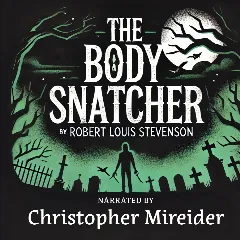 The Body Snatcher