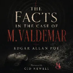 THE FACTS IN THE CASE OF M. VALDEMAR