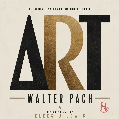 Art (from Civilization in The United States)