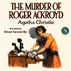 The Murder of Roger Ackroyd
