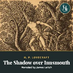 The Shadow Over Innsmouth