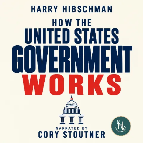 How the United States Government Works cover