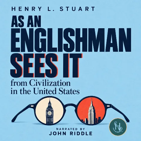 As An Englishman Sees It (from Civilization in The United States) cover