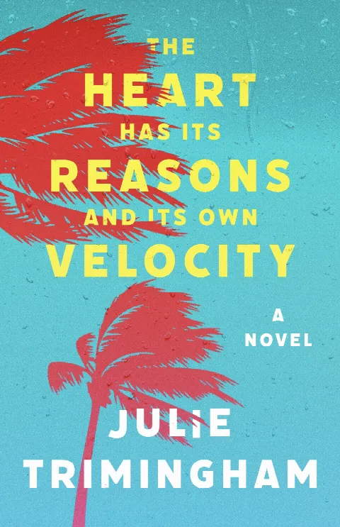 The Heart Has Its Reasons and Its Own Velocity cover