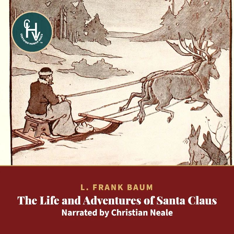 The Life and Adventures of Santa Claus