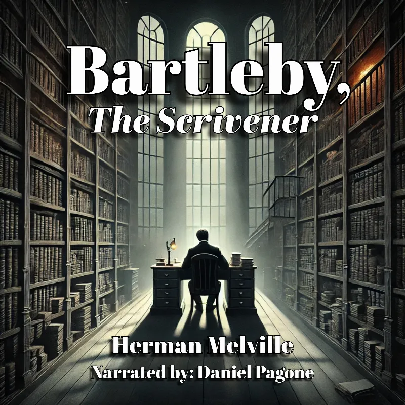 Bartleby, The Scrivener