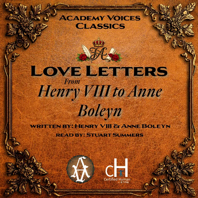 Love Letters from Henry VIII to Anne Boleyn