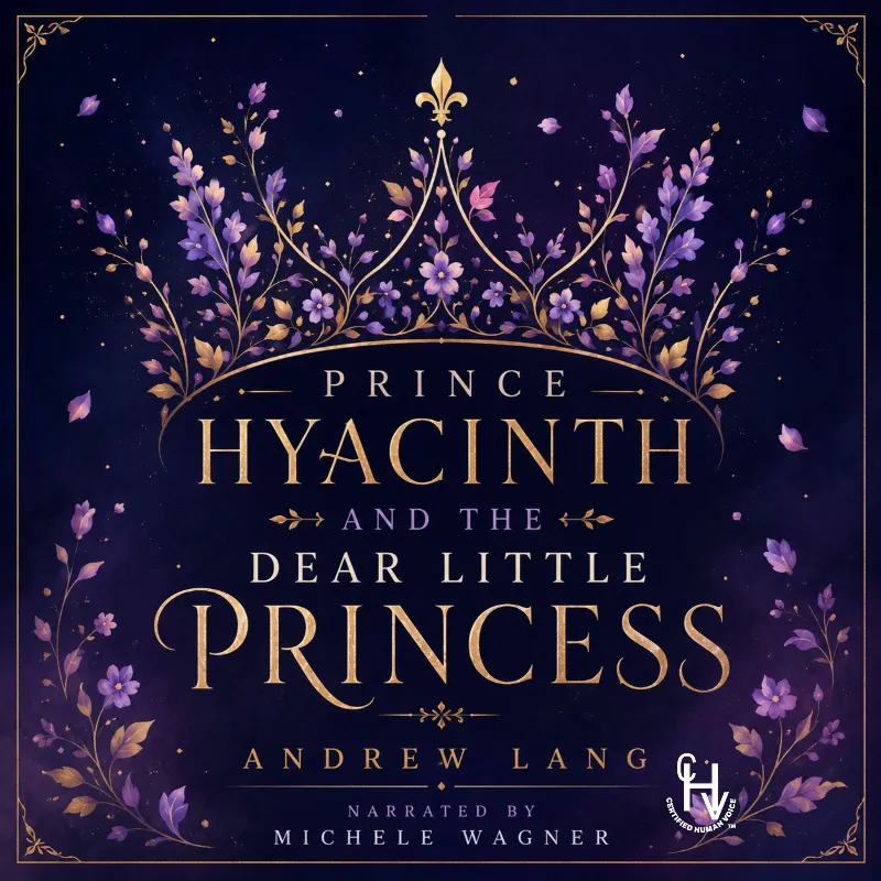 PRINCE HYACINTH AND THE DEAR LITTLE PRINCESS