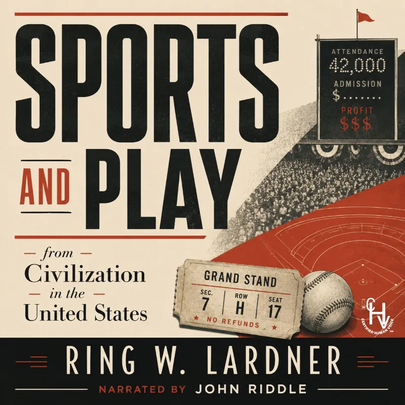 Sports and Play  (from Civizilation in The United States)